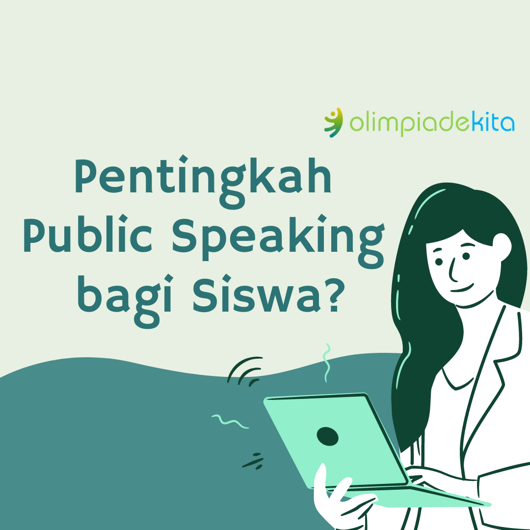 Pentingkah Public Speaking bagi Siswa?